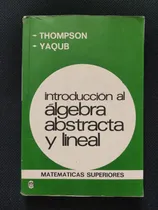 Comprar Álgebra Abstracta - Algebra Moderna