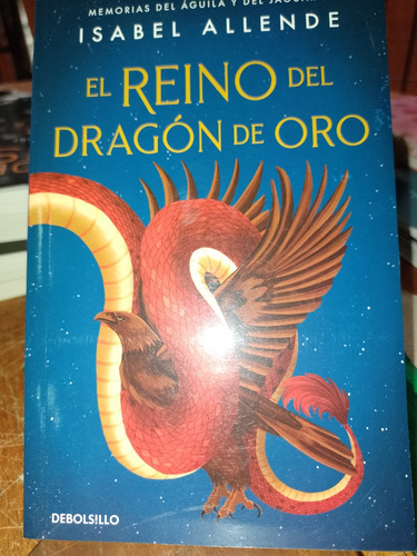 El Reino Del Dragón De Oro Isabel Allende Penguin Random Hou