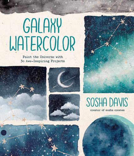 Galaxy Watercolor: Paint The Universe With 30 Awe-inspiring