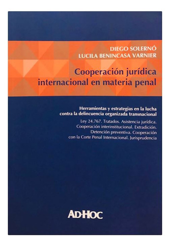 Cooperación Jurídica Internacional En Materia Penal - Solern