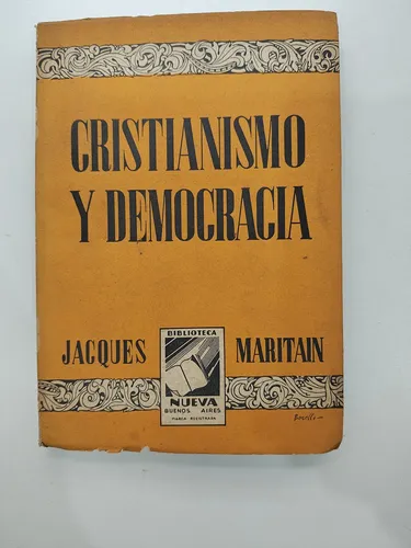 Cristianismo Y Democracia - Jacques Maritain (Usado)