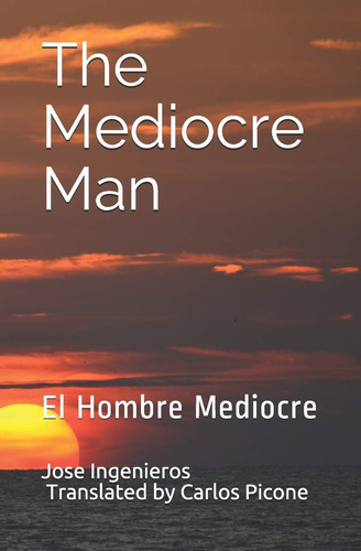 Libro:  The Mediocre Man: El Hombre Mediocre
