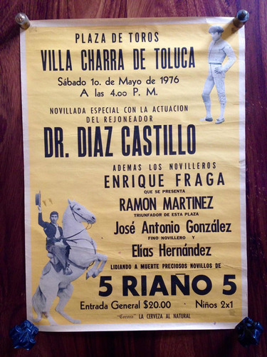 Cartel De Toros Vintage Plaza Toluca 1976 Rejoneador Dr Diaz