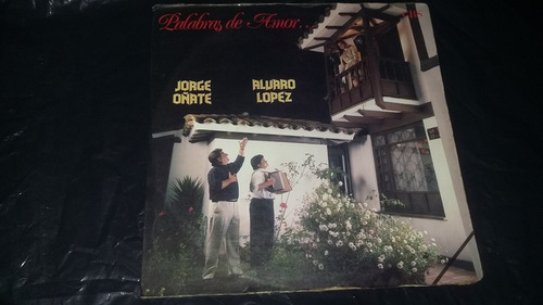 Jorge Oñate Alvaro Lopez Palabras De Amor Lp Vallenato