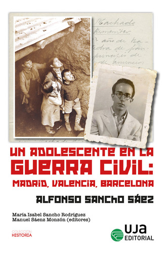 Libro Un Adolescente En La Guerra Civil : Madrid, Valenci...