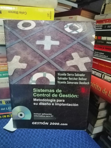 Sistemas De Control De Gestion Metodologia Para Su Diseño 