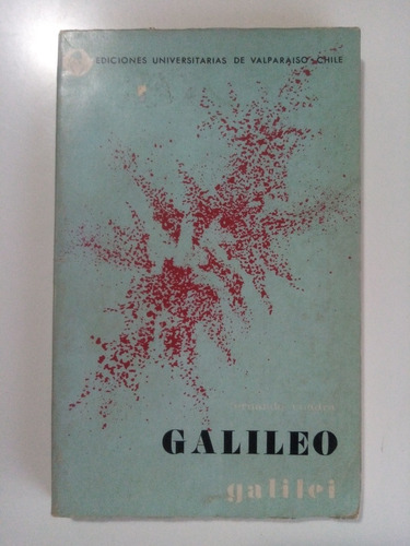 Galileo Galilei: Estructura Y Contenido. Fernando Cuadra 