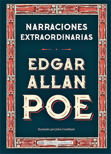 Narraciones Extraordinarias (edicion Ilustrada) - Edgar A. P