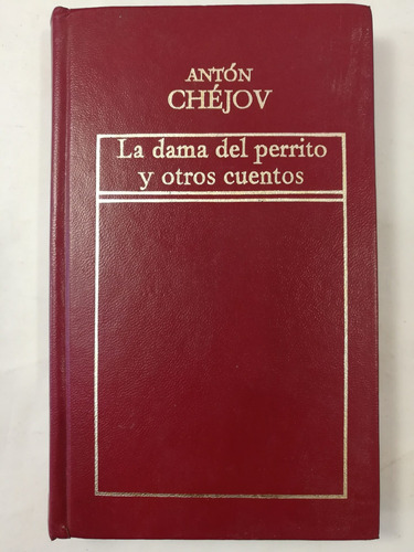 Dama Del Perrito Y Otros Cuentos, Antón Chéjov, Hyspamérica