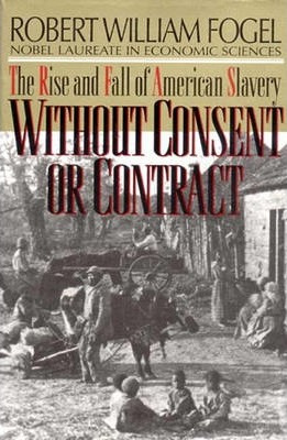 Libro Without Consent Or Contract : The Rise And Fall Of ...