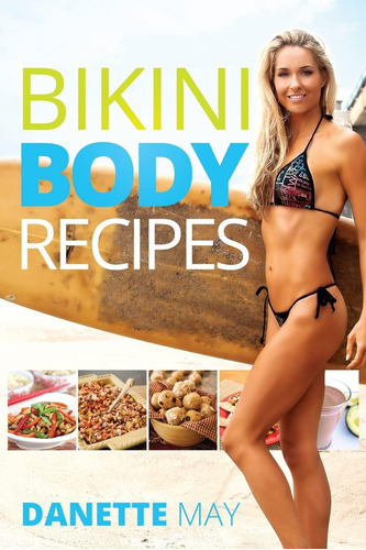 Libro: Bikini Body Recipes