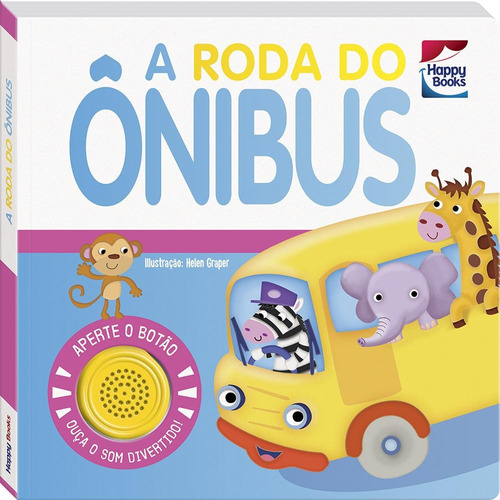 Cantigas Clássicas Divertidas: Roda do Ônibus, A, de Igloo Books Ltd. Happy Books Editora Ltda., capa dura em português, 2021