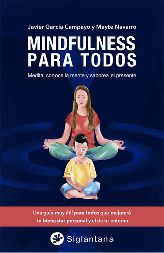 Mindfulness Para Todos, De García Campayo, Javier. Editorial Siglantana Sl, Tapa Blanda En Español