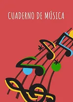 Comprar Cuaderno De Musica: Cuaderno De Musica De 60 Paginas Con Pen