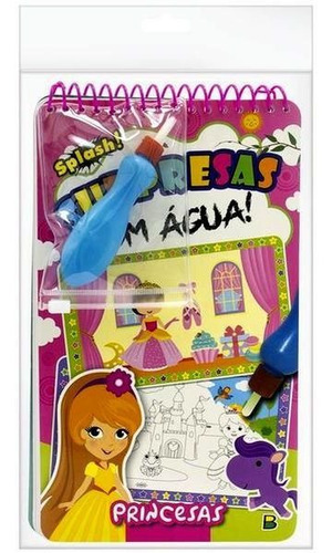 Surpresas Com Água: Princesas, De Brijbasi Art Press Ltd. Editora Brasileitura, Capa Mole Em Português