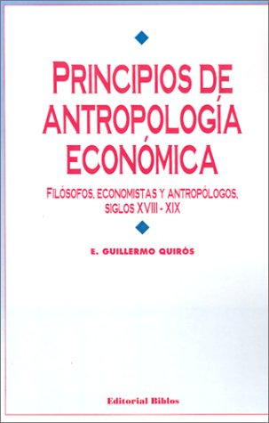 Libro Principios De Antropologia Economica : Filosofos, Econ