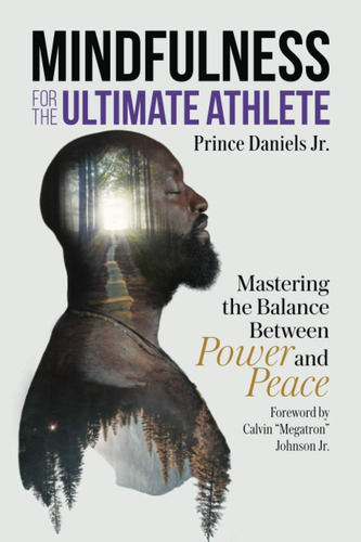 Libro: Mindfulness For The Ultimate Athlete: Mastering The