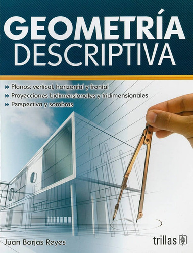 Geometria Descriptiva.: Planos Vertical, Horizontal Y Fronta
