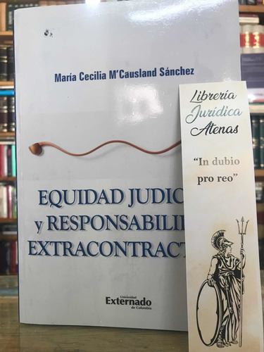 Equidad Judicial Y Responsabilidad Extracontractual