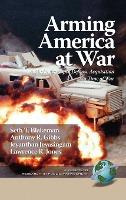 Libro Arming America At War A Model For Rapid Defense Acq...