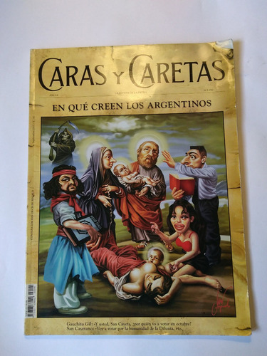 Caras Y Caretas - En Que Creen Los Argentinos N° 2190