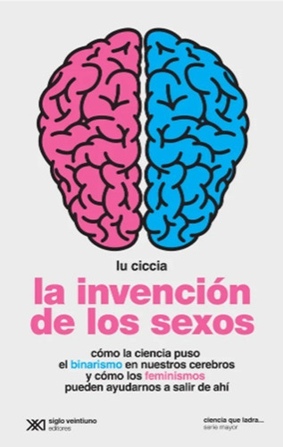 La Invencion De Los Sexos / Lu Ciccia
