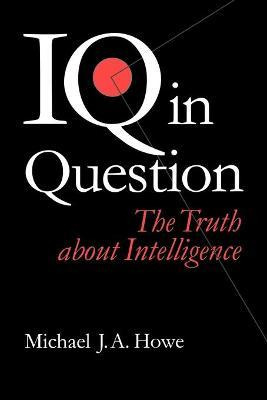 Libro Iq In Question : The Truth About Intelligence - Mic...