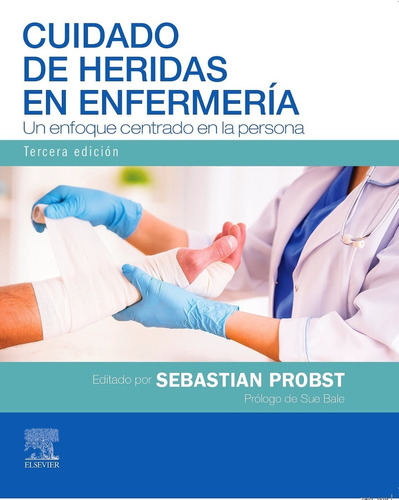 Probst. Cuidado De Heridas En Enfermería