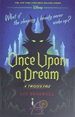 Book : Once Upon A Dream (a Twisted Tale) A Twisted Tale -.