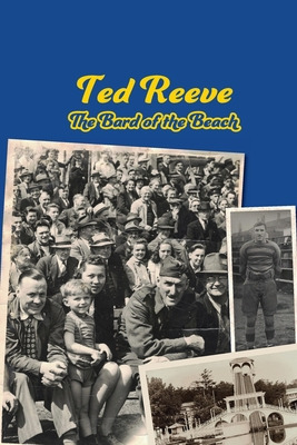 Libro Ted Reeve: The Bard Of The Beach - Cosentino, Frank