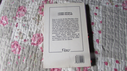 Adoro Música, Adoro Dançar Autor: Mary Higgins Clark (Usado)