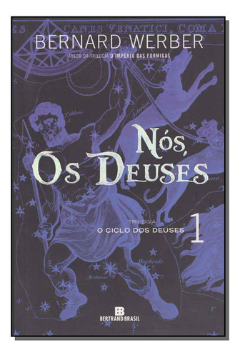 Libro Nos Os Deuses Vol 1 De Werber Bernard Bertrand Brasil