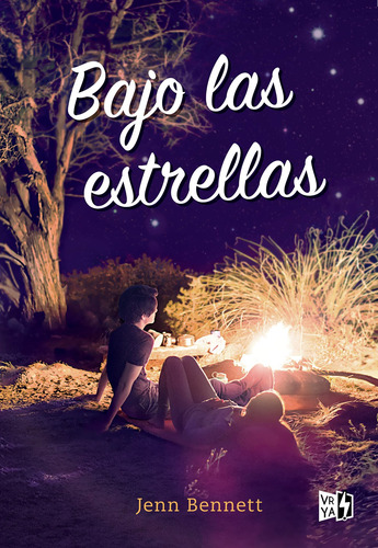 Bajo Las Estrellas - Autor: Jenn Bennett - V R Editoras