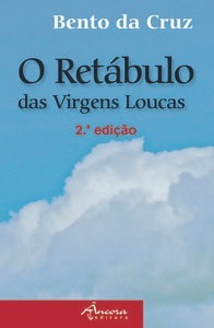 Libro Retábulo Das Virgens Loucas (2ª Ed.) - Cruz, Bento D