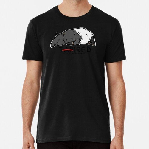 Remera Funny Tapir Pun For Malayan Tapir Lovers - Sleepy Ani