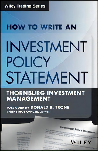 How To Write An Investment Policy Statement, De Rocco Dibruno. Editorial John Wiley & Sons Inc, Tapa Blanda En Inglés