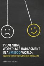 Libro Preventing Workplace Harassment In A #metoo World :...