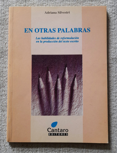 En Otras Palabras - Adriana Silvestri - Cántaro - El Caldero (Usado)