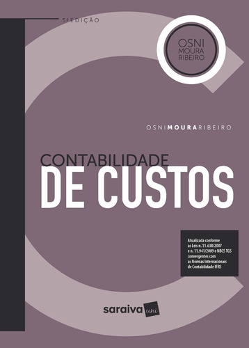 Contabilidade de custos, de Ribeiro, Osni Moura. Editora Saraiva Educação S. A., capa mole em português, 2018