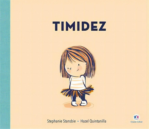 Timidez - 1ªed.(2023), De Stephanie Stansbie. Editora Ciranda Cultural, Capa Mole, Edição 1 Em Português, 2023