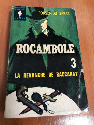 Libro Rocambole 3 - La Revanche De Baccarata - Francés