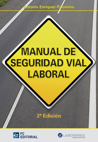 Libro Manual De Seguridad Vial Laboral