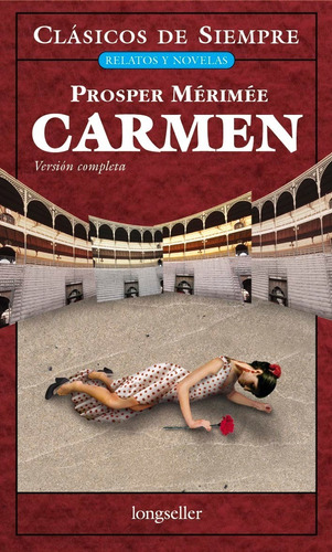 Carmen - Clásicos De Siempre -  Longseller 