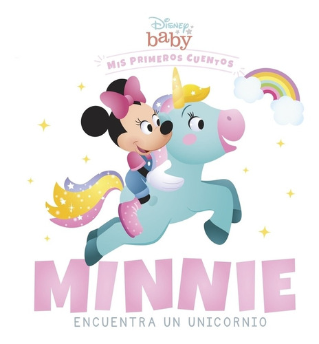Libro Disney Baby. Minnie Encuentra Un Unicornio