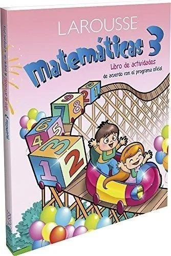 Libros Larousse Matemáticas Preescolar 1 2 Y 3