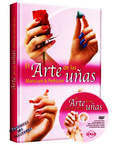 Libro El Arte De Las Uñas, Pedicure, Manicure Original