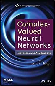 Complexvalued Neural Networks Advances And Applications