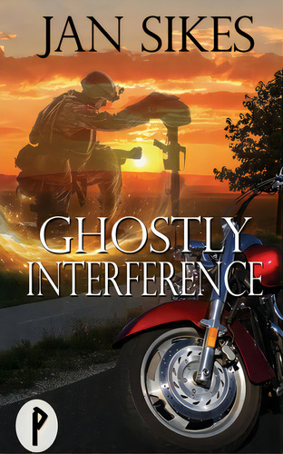 Ghostly Interference, De Sikes, Jan. Editorial Wild Rose Pr, Tapa Blanda En Inglés