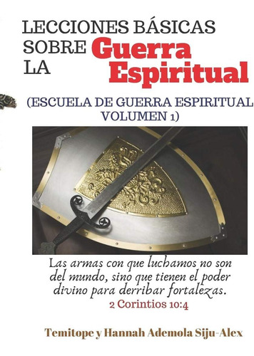 Libro Lecciones Básicas Sobre Guerra Espiritual (escuela