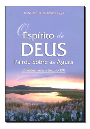 Espirito De Deus Pairou S/as Aguas: Espírito De Deus Pairou S/as Aguas, De Muraro, Rose Marie - Org. Religião, Vol. Religião. Editorial Pensamento, Tapa Mole, Edición Religião En Português, 20